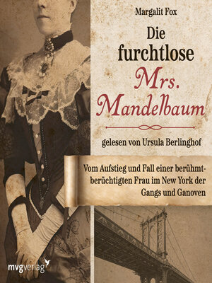 cover image of Die furchtlose Mrs. Mandelbaum